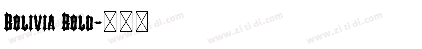 Bolivia Bold字体转换
